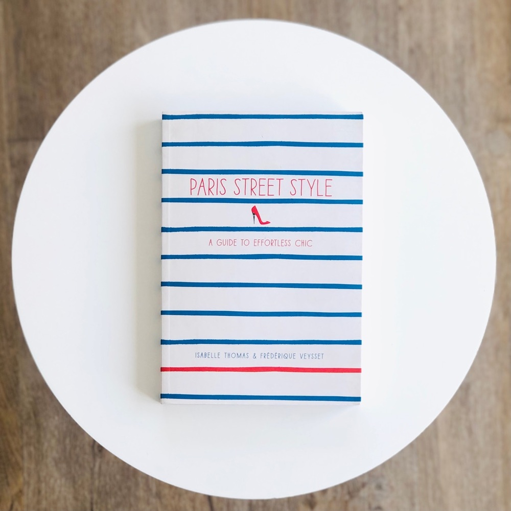 Paris Street Style Book